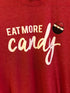Eat More Candy (RED) T-Shirt - Nandy&
